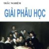 Trắc nghiệm giải phẫu học