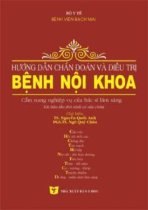 Hướng dẫn chẩn đoán và điều trị bệnh nội khoa – Bệnh viện Bạch Mai