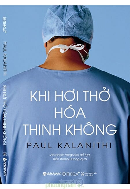 Khi hơi thở hóa thinh không - Paul Kalanithi