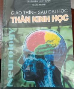 [A5] Giáo Trình Thần Kinh Học Sau ĐH