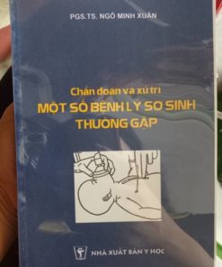 [A5] Chẩn đoán và xử trí bệnh lý sơ sinh thường gặp