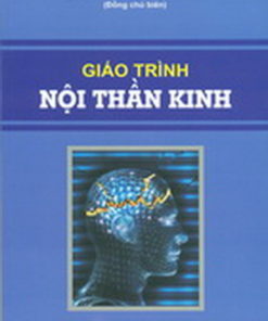 [A5] Giáo Trình Nội Thần Kinh