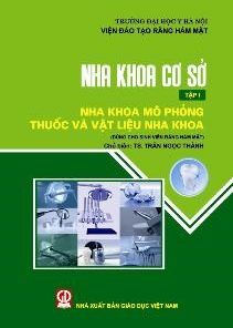 [A5] Nha khoa cơ sở Tập 1