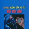 [A5] Hướng dẫn xử trí đột quỵ não