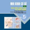 [A5] Nha khoa cơ sở Tập 2