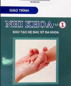 [A4] Giáo Trình Nhi Khoa Huế Tập 1
