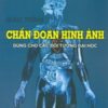 [A5] Giáo Trình chấn đoán hình ảnh Huế