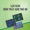 [A5] Lâm sàng bệnh thần kinh trẻ em