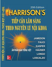 [A4] Tiếp Cận Lâm Sàng Theo Nguyên Lý Nội Khoa Harrison