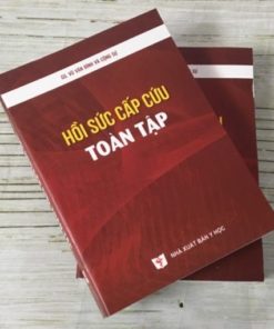 [A4] Hồi Sức Cấp Cứu Toàn Tập 2019