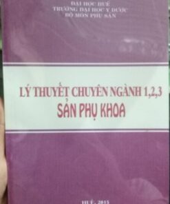 [A5] Lý thuyết chuyên ngành 1-2-3 Sản phụ khoa