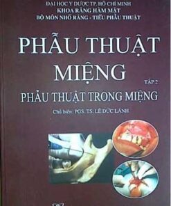 [A5] Phẫu thuật miệng - Tập 2