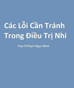 [A5] Lỗi cần tránh trong điều trị nhi