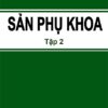[A5] Sản phụ khoa SG - Tập 2
