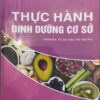 [A5] Thực hành dinh dưỡng cơ sở PNT