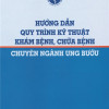[Gốc] HD QTKT Khám Bệnh Chữa Bệnh Chuyên Ngành Ung Bướu - BYT 2015 - Cuốn