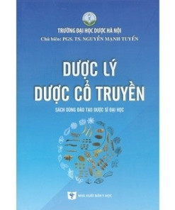 [Gốc] Dược Lý Dược Cổ Truyền - HN 2021 - Cuốn