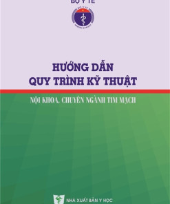 [Gốc] HD QTKT Nội Khoa Chuyên Ngành Tim Mạch - BYT 2017 - Cuốn