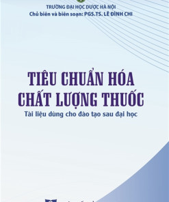 [Gốc] Tiêu Chuẩn Hóa Chất Lượng Thuốc - HN 2022 - Cuốn