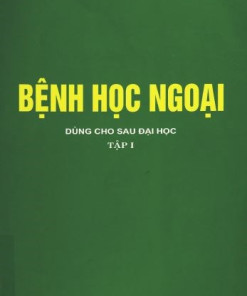 [Gốc] Bệnh Học Ngoại HN - Tập 1 - Cuốn