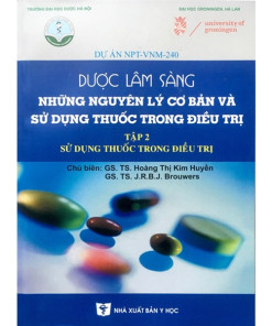 [Gốc] Dược Lâm Sàng - Những Nguyên Lý Cơ Bản Và Sử Dụng Thuốc Trong Điều Trị (Tập 2) - HN 2014 - Cuốn