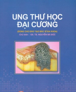 [Gốc] Ung Thư Học Đại Cương - Cuốn