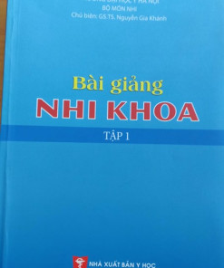 [Gốc] Bài Giảng Nhi Khoa YHN Tập 1 - Cuốn