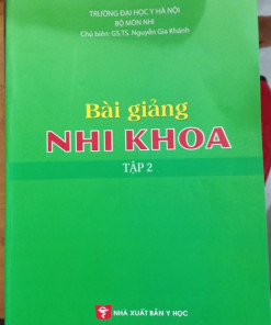[Gốc] Bài Giảng Nhi Khoa YHN Tập 2 - Cuốn