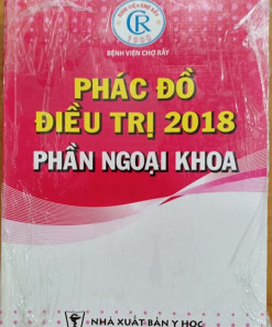 [Gốc] Phác Đồ Điều Trị Ngoại Khoa 2018 Chợ Rẫy - Cuốn