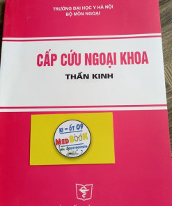 [Gốc] Cấp Cứu Ngoại Khoa Thần Kinh - 2011 - Cuốn