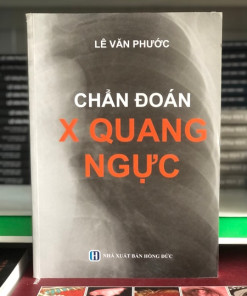 [Gốc] Chẩn Đoán X Quang Ngực 2021 - Cuốn