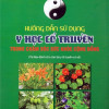 [Gốc] HD Sử Dụng Y Học Cổ Truyền Trong Chăm Sóc Sức Khỏe Cộng Đồng - HN 2016 - Cuốn
