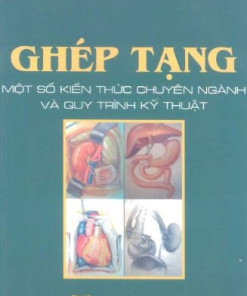 [Gốc] Ghép Tạng Một Số Kiến Thức Chuyên Ngành Và QTKT - 2009 - Cuốn