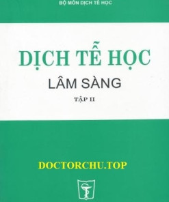 [Gốc] Dịch Tễ Học Lâm Sàng (Tập 2) - HN 2004 - Cuốn