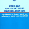 [Gốc] HD QTKT Khám Bệnh Chữa Bệnh Chuyên Ngành Huyết Học - Truyền Máu - Miễn Dịch - Di Truyền Và Sinh Học Phân Tử - BYT 2015 - Cuốn
