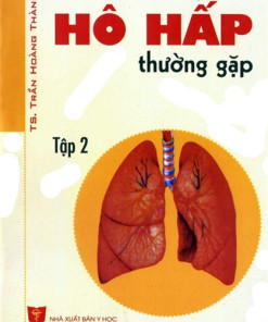 [Gốc] Những Bệnh Lý Hô Hấp Thường Gặp Tập 2 - 2009 - Cuốn