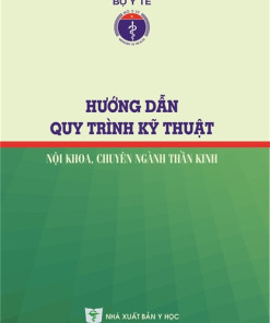[Gốc] HD QTKT Nội Khoa Chuyên Ngành Thần Kinh - BYT 2017 - Cuốn