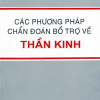 [Gốc] Các Phương Pháp Chẩn Đoán Bổ Trợ Về Thần Kinh - 2008 - Cuốn