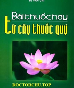 [Gốc] Bài Thuốc Hay Từ Cây Thuốc Quý - 2015 - Cuốn