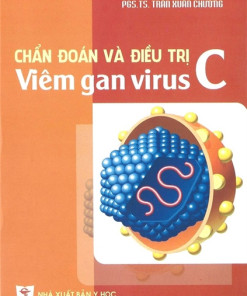 [Gốc] Chẩn Đoán Và Điều Trị Viêm Gan Virus C - 2015 - Cuốn