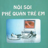 [Gốc] Nội Soi Phế Quản Trẻ Em - 2011 - Cuốn