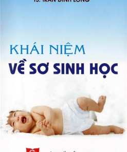 [Gốc] Khái Niệm Về Sơ Sinh Học - 2010 - Cuốn