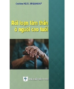[Gốc] Rối Loạn Tâm Thần Ở Người Cao Tuổi - 2021 - Cuốn