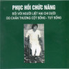 [Gốc] Phục Hồi Chức Năng Đối Với Người Liệt Hai Chi Dưới Do Chấn Thưong Cột Sống - Tuỷ Sống - 2005 - Cuốn
